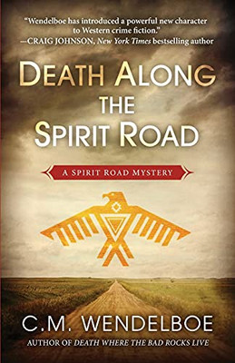 Death Along The Spirit Road (Paperback)
