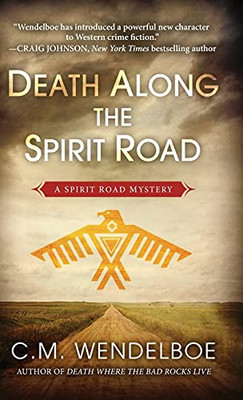 Death Along The Spirit Road (Hardcover)