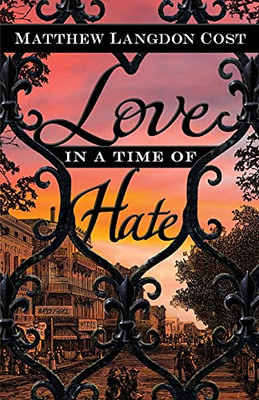 Love In A Time Of Hate (Paperback)