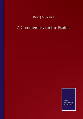 A Commentary On The Psalms
