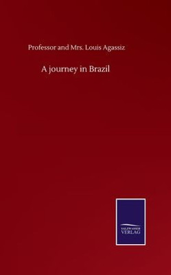 A Journey In Brazil