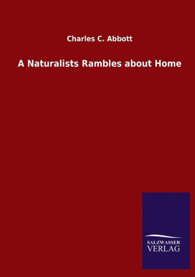 A Naturalists Rambles About Home (German Edition)