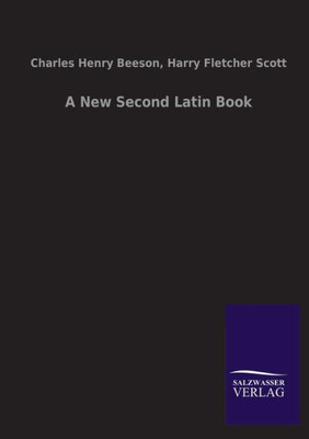 A New Second Latin Book