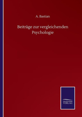 Beiträge Zur Vergleichenden Psychologie (German Edition)