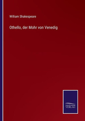 Othello, Der Mohr Von Venedig (German Edition)