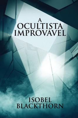 A Ocultista Improvável (Portuguese Edition)