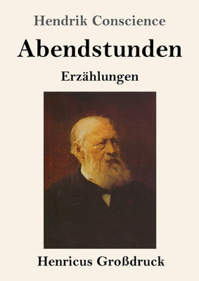 Abendstunden (Großdruck): Erzählungen (German Edition)