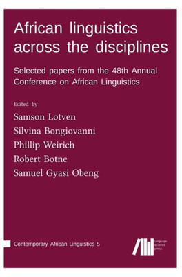 African Linguistics Across The Disciplines