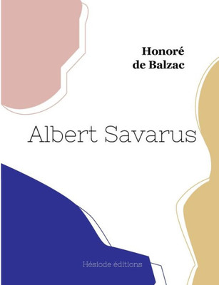 Albert Savarus (French Edition)