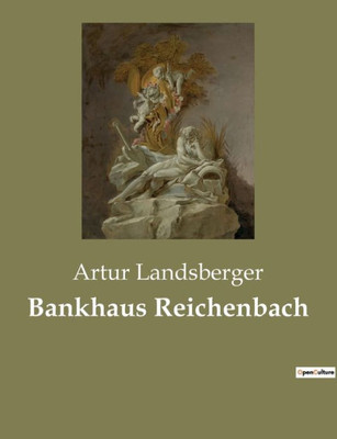 Bankhaus Reichenbach (German Edition)