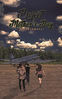 Project Mother'S Day (Hardcover)