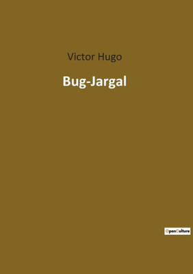 Bug-Jargal (French Edition)