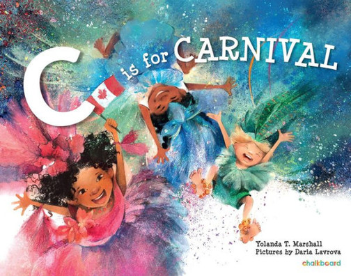C Is For Carnival (Dear Books)