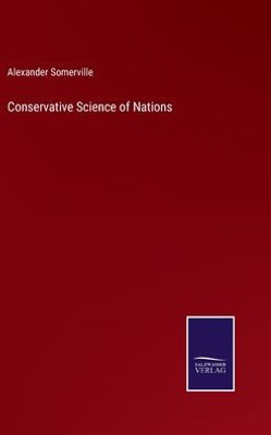 Conservative Science Of Nations
