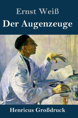 Der Augenzeuge (Großdruck) (German Edition)