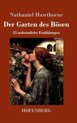 Der Garten Des Bösen: 23 Unheimliche Erzählungen (German Edition)