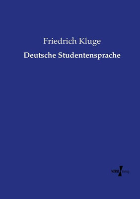 Deutsche Studentensprache (German Edition)