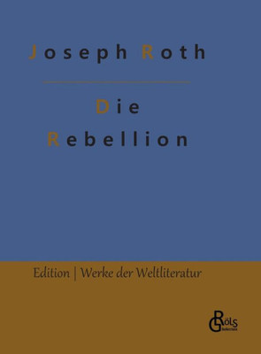 Die Rebellion (German Edition)