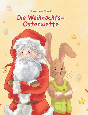 Die Weihnachts-Osterwette (German Edition)