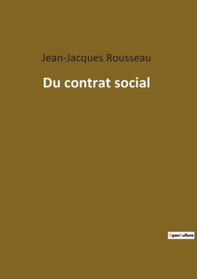 Du Contrat Social (French Edition)