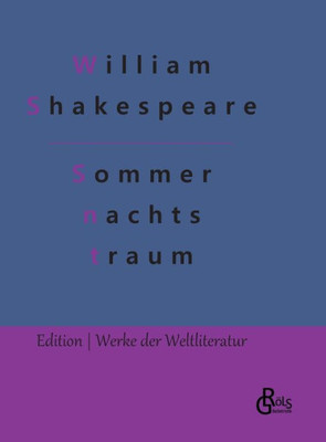 Ein Sommernachtstraum (German Edition)