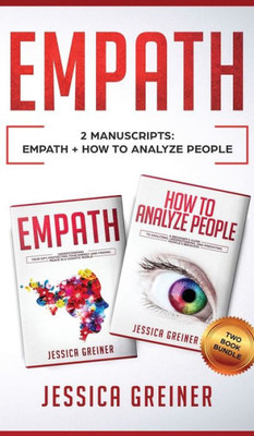 Empath: 2 Manuscripts: Empath And How To Analyze People