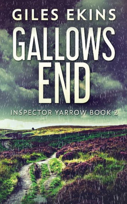 Gallows End (Inspector Yarrow)