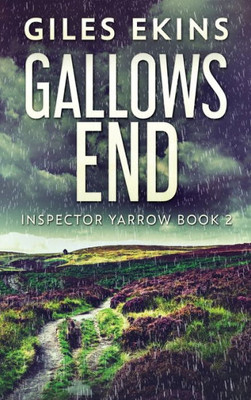 Gallows End (Inspector Yarrow)