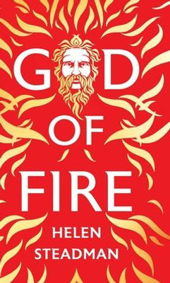 God Of Fire: Greek Myths A New Retelling (Aphrodite & Hephaestus)