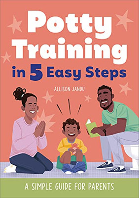 Potty Training In 5 Easy Steps: A Simple Guide For Parents