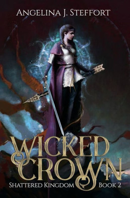 Wicked Crown (Shattered Kingdom)