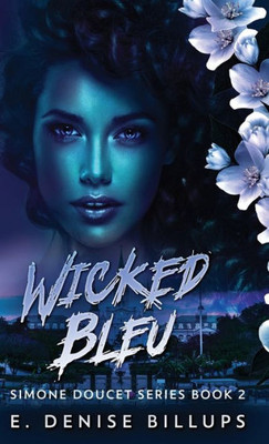 Wicked Bleu (Simone Doucet)