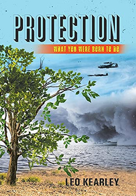 Protection: What You Were Born To Do (Hardcover)