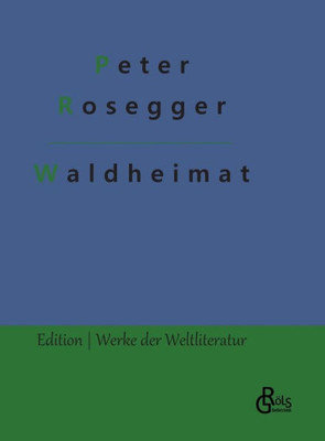 Waldheimat (German Edition)