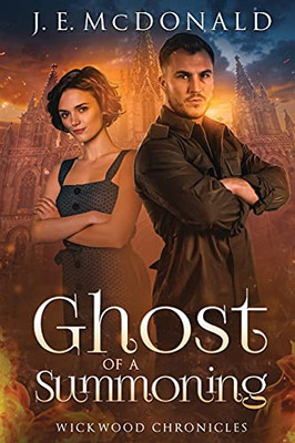 Ghost Of A Summoning (Wickwood Chronicles)