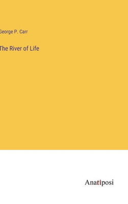 The River Of Life
