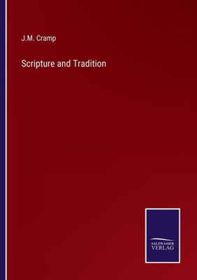 Scripture And Tradition