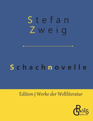 Schachnovelle (German Edition)