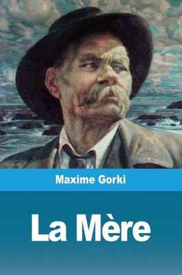 La Mère (French Edition)