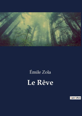 Le Rêve (French Edition)