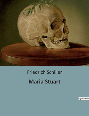 Maria Stuart (German Edition)