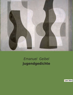 Jugendgedichte (German Edition)