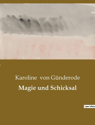 Magie Und Schicksal (German Edition)