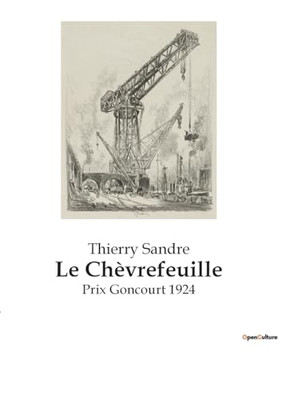 Le Chèvrefeuille: Prix Goncourt 1924 (French Edition)