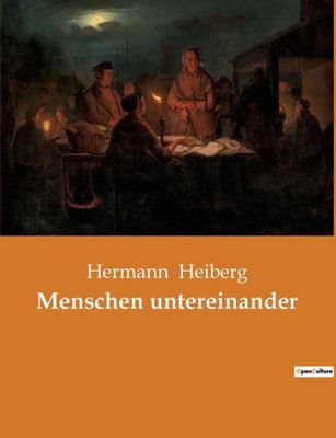 Menschen Untereinander (German Edition)