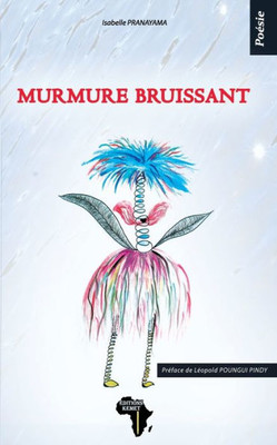 Murmure Bruissant: Poésie (French Edition)