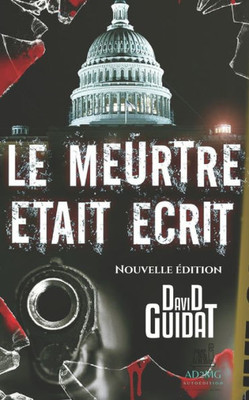 Le Meurtre Etait Ecrit (Les Enquêtes De Grayson) (French Edition)