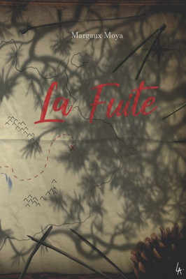 La Fuite (French Edition)