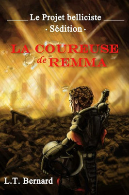 La Coureuse De Remma (French Edition)