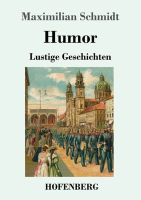 Humor: Lustige Geschichten (German Edition)